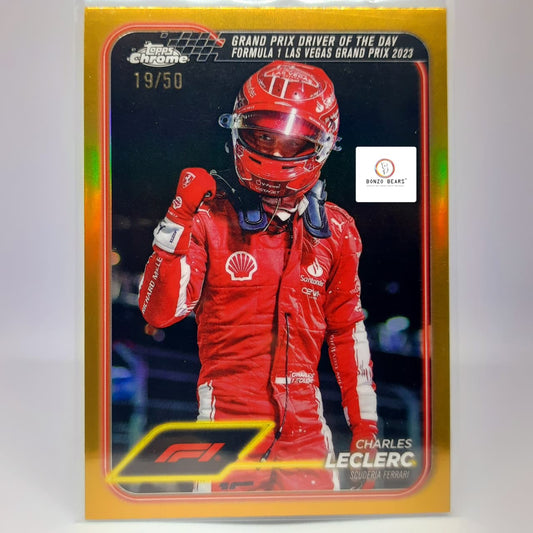 Gold Refractor #19/50- Charles Leclarc (50 Prints World Wide) Las Vegas grand pix Tops chome ( Rare) Ferrari Team